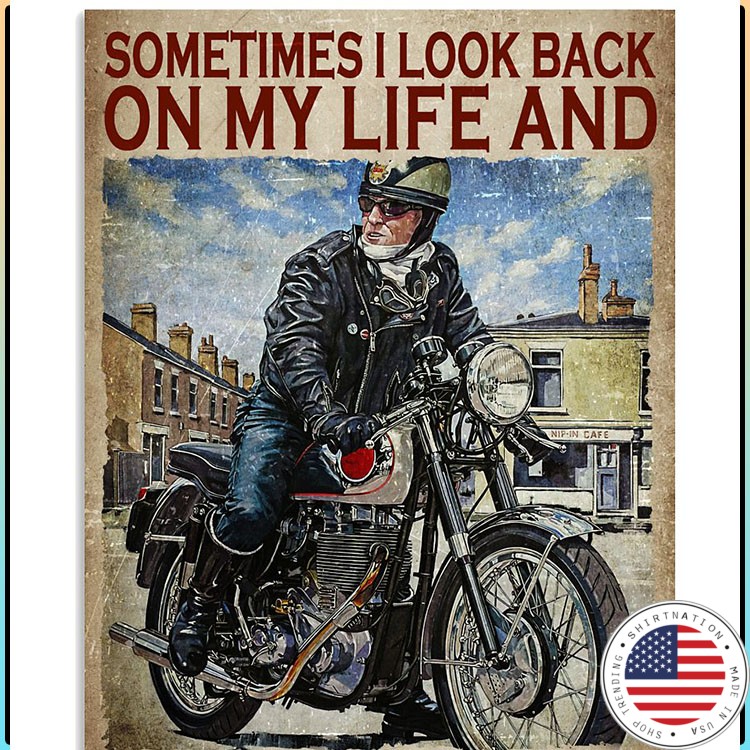 Sometimes I look back on my life and Im seriously impressed poster2