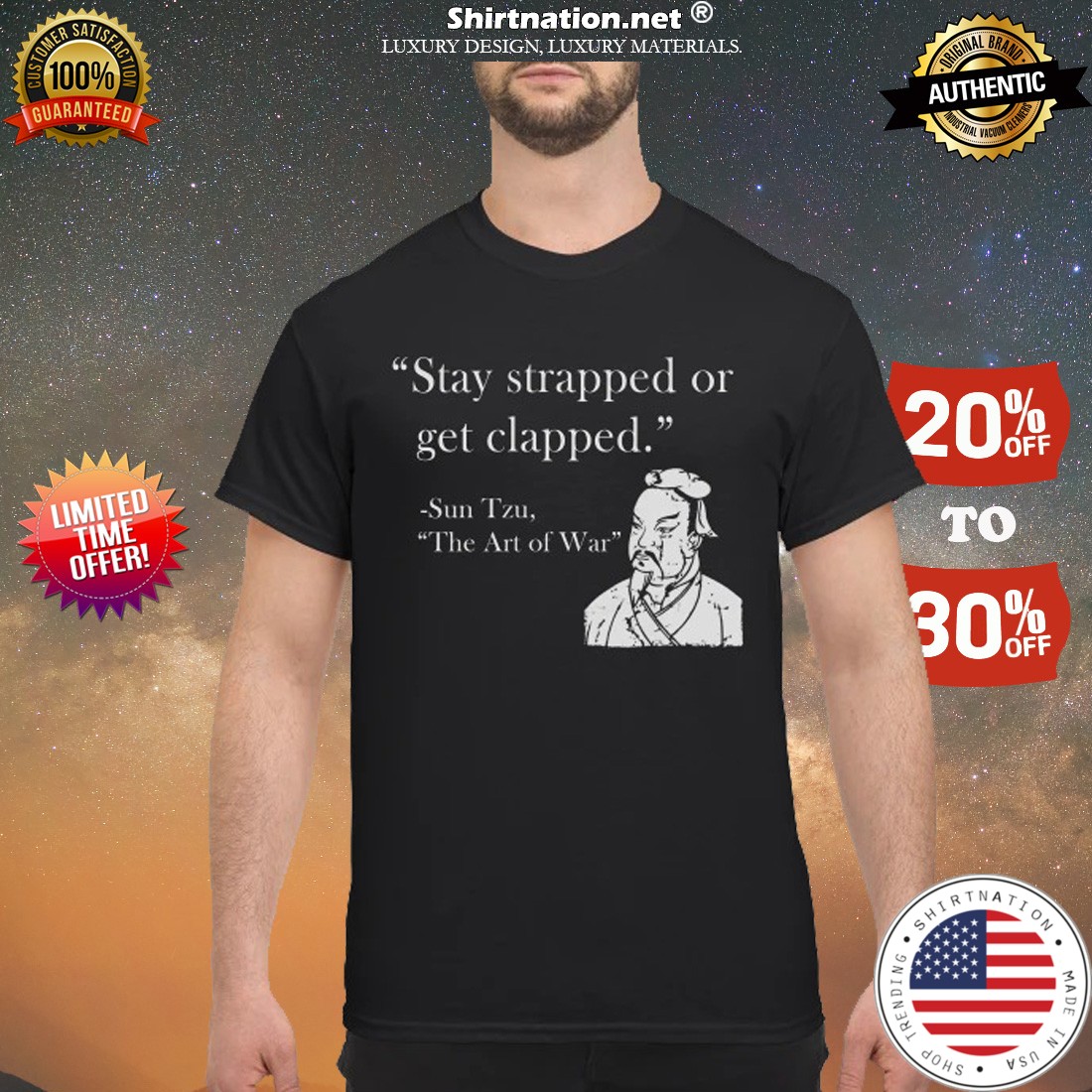 Stay trapped or get clapped Sun Tzu shirt
