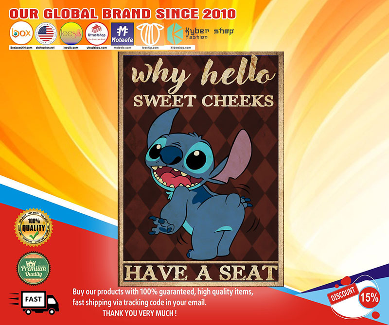 Stitch why hello sweet cheeks poster1