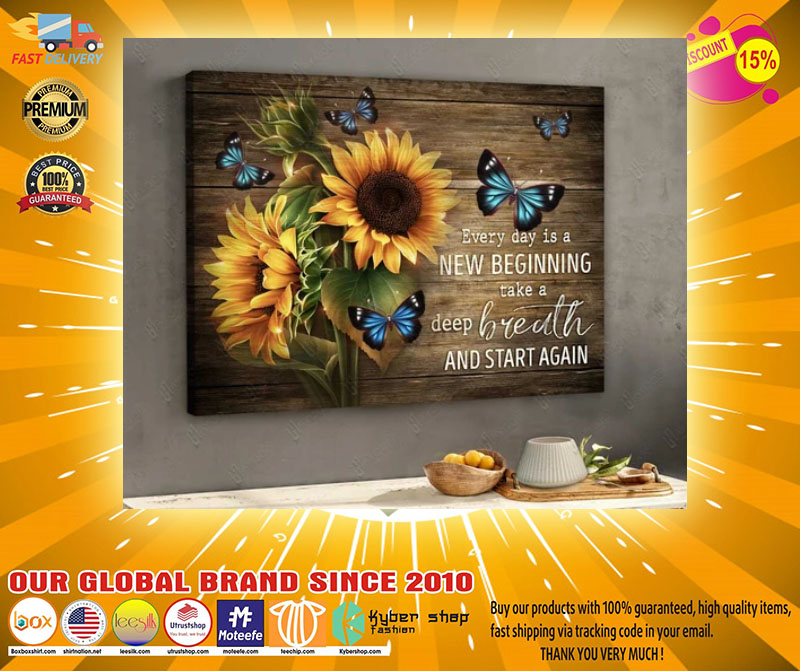 Sunflower butterfly every day is new begging take a deep breath and start again canvas2