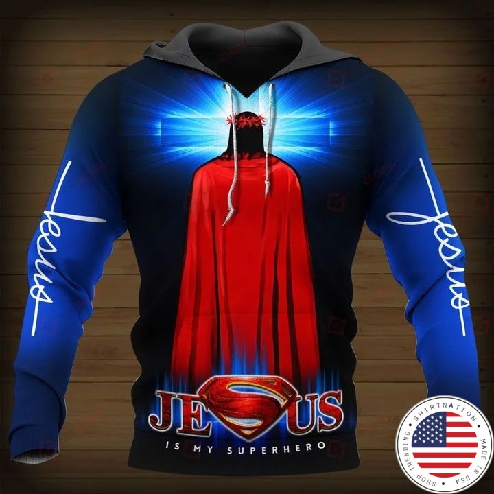 Superman Jesus is my heroes 3d over print hoodie