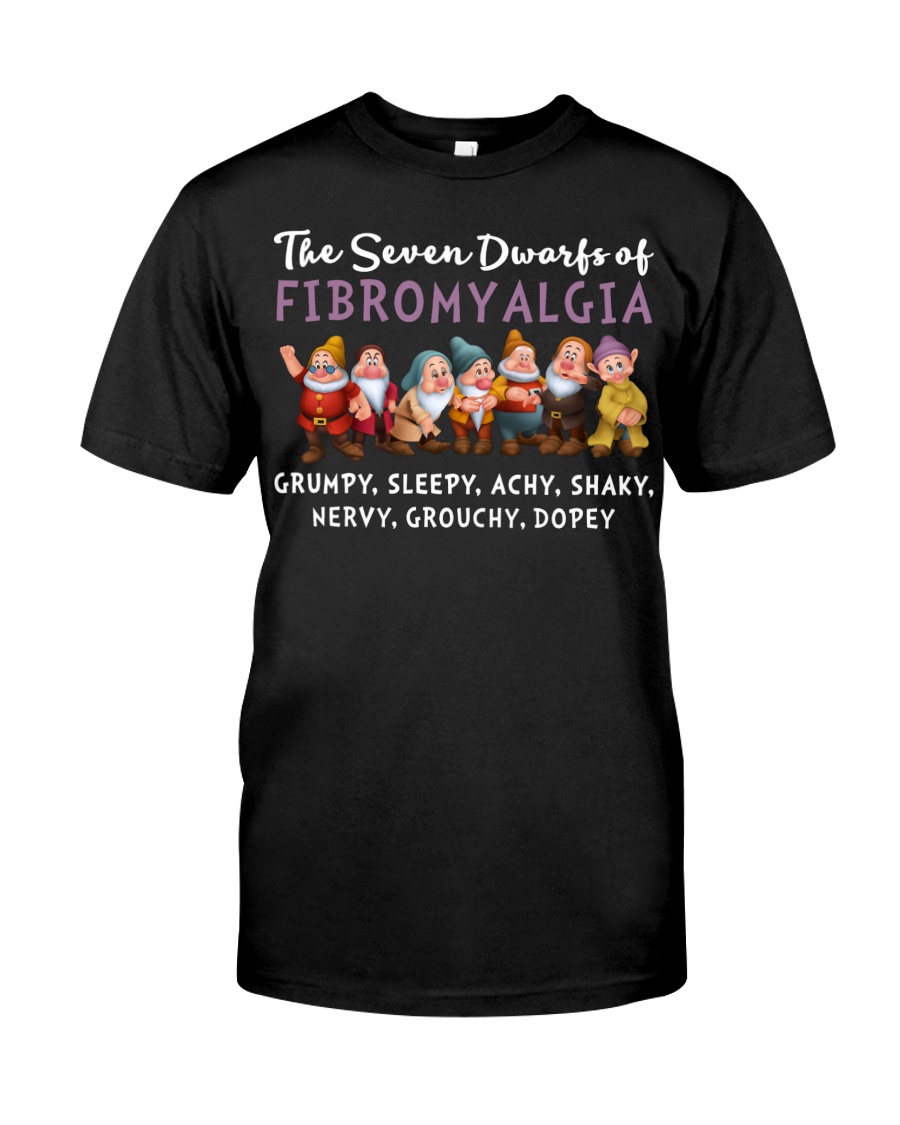 The seven dwarfs of dibromyalgia grumpy sleepy achy shaky shirt as