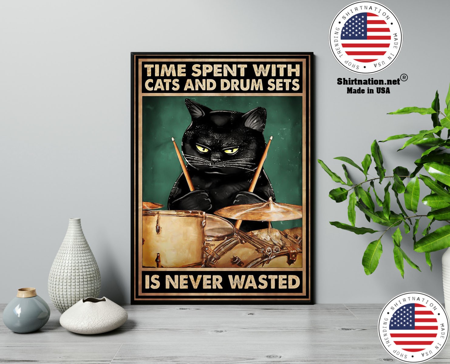 Time spent with cats and drum sets is never wasted poster 17 1