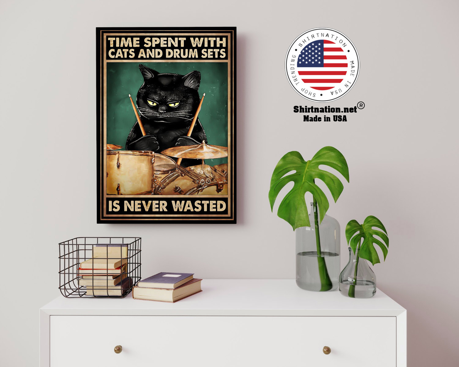 Time spent with cats and drum sets is never wasted poster 18