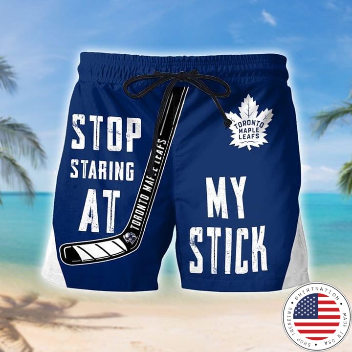 Toronto maple leafs Stop staring at my stich short pants as