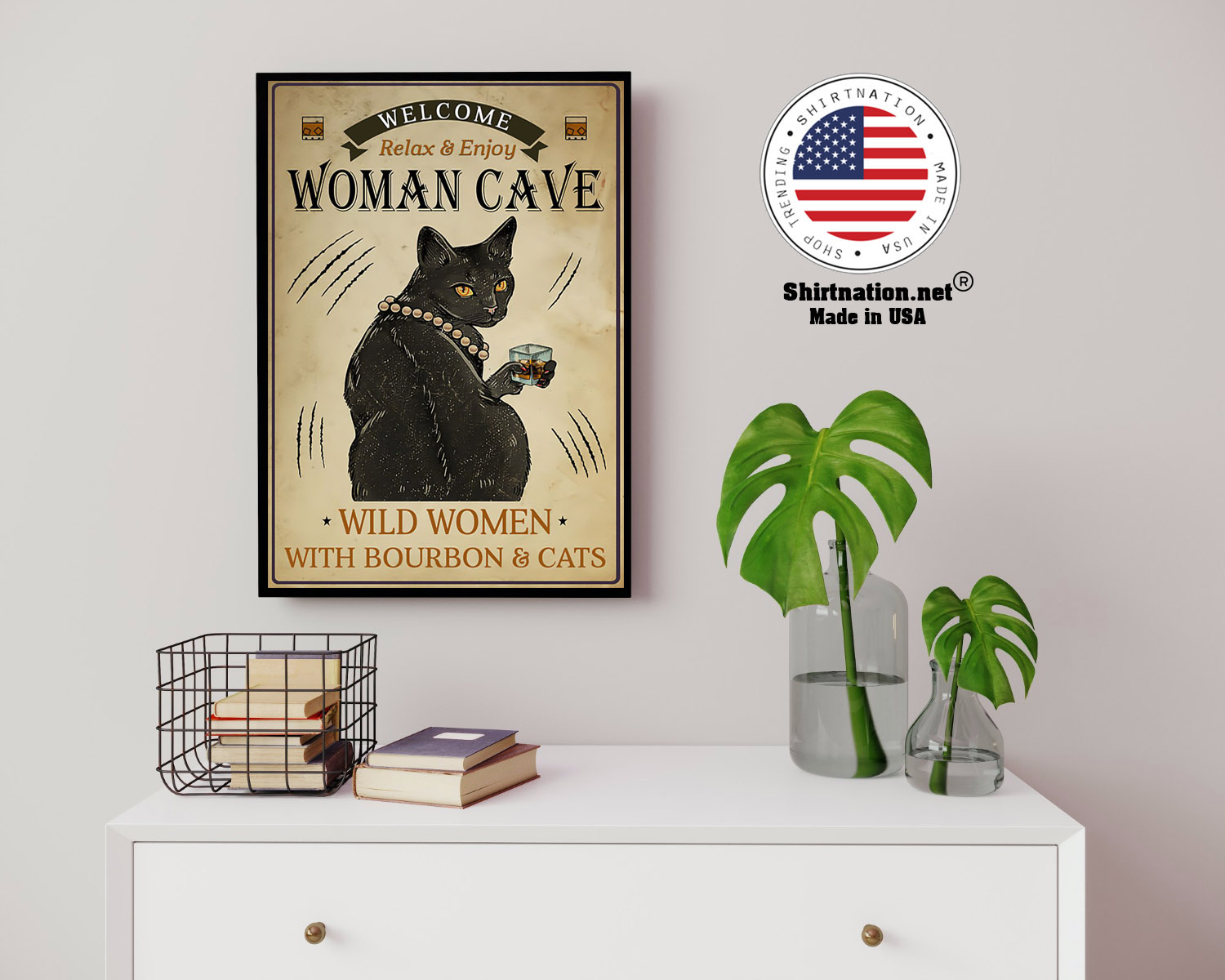 Welcome relax enjoy woman cave will women with bourbon and cats poster 14
