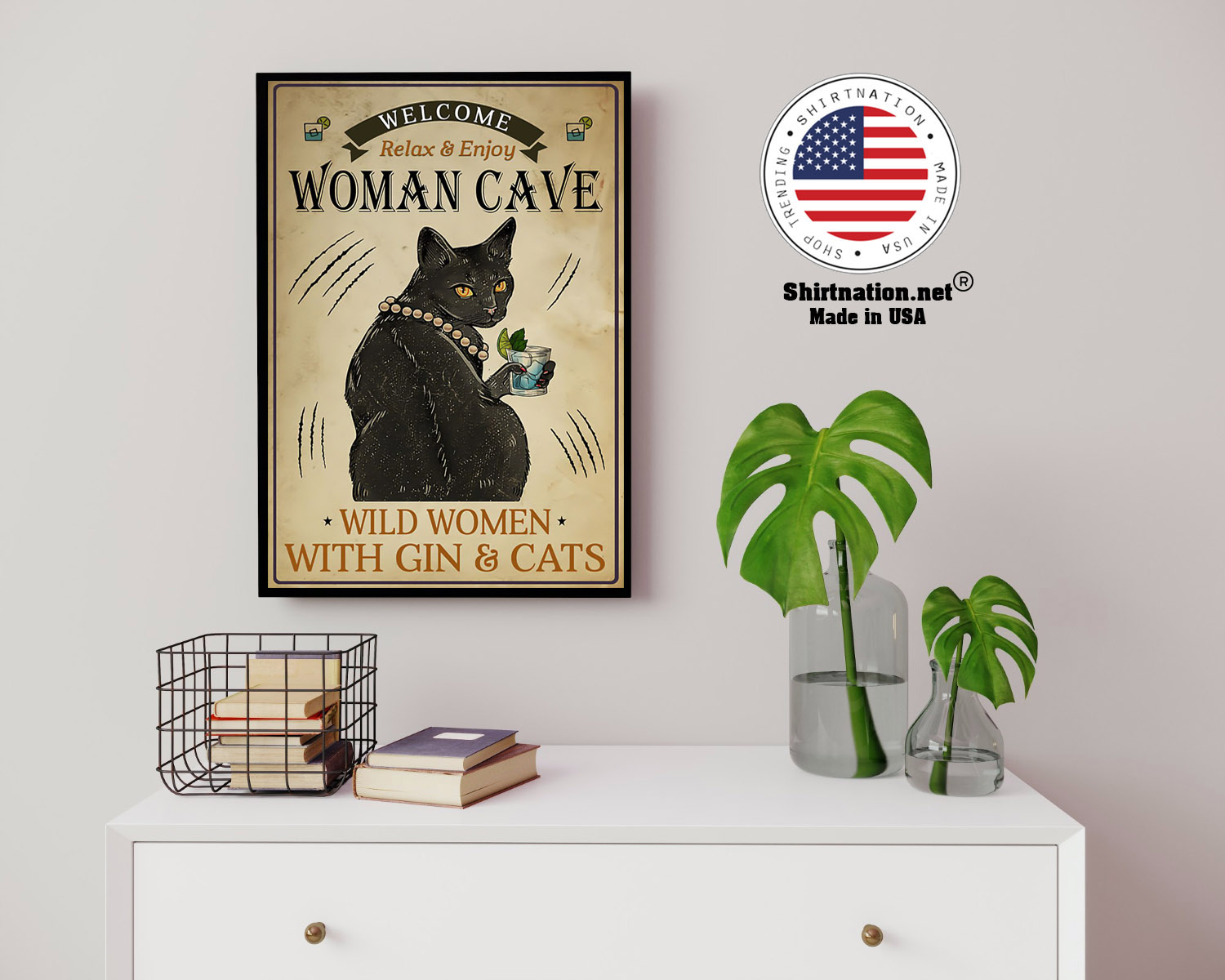 Welcome relax enjoy woman cave will women with gin and cats poster 14
