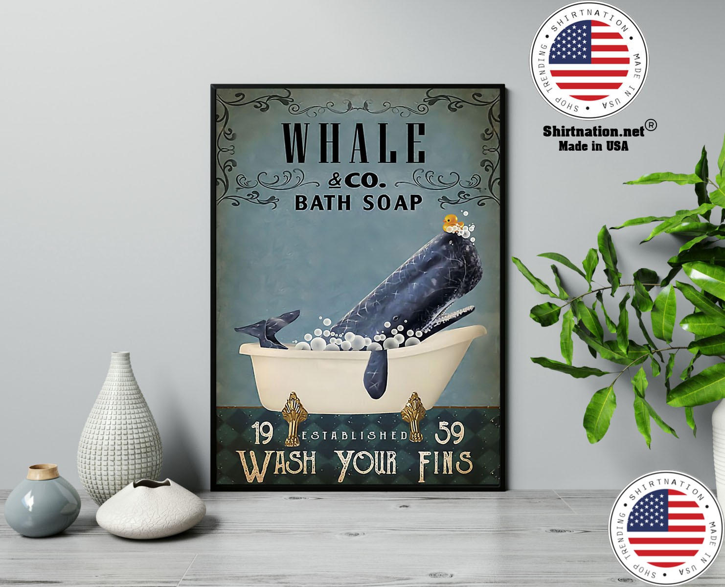 Whale and bath soap wash your fins poster