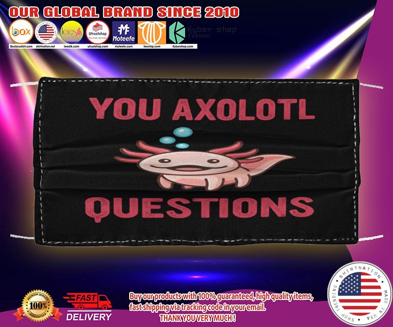 Your axolotl questions face mask