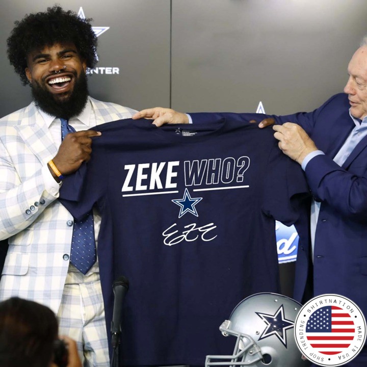 Zeke who Dallas Cowboys shirt