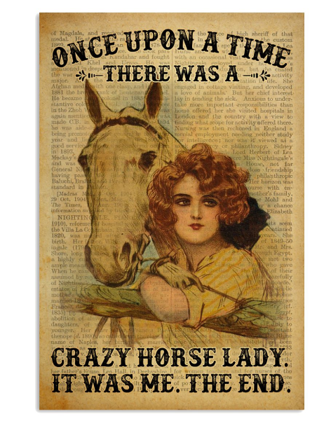 Once upon a time there a crazy horse lady poster