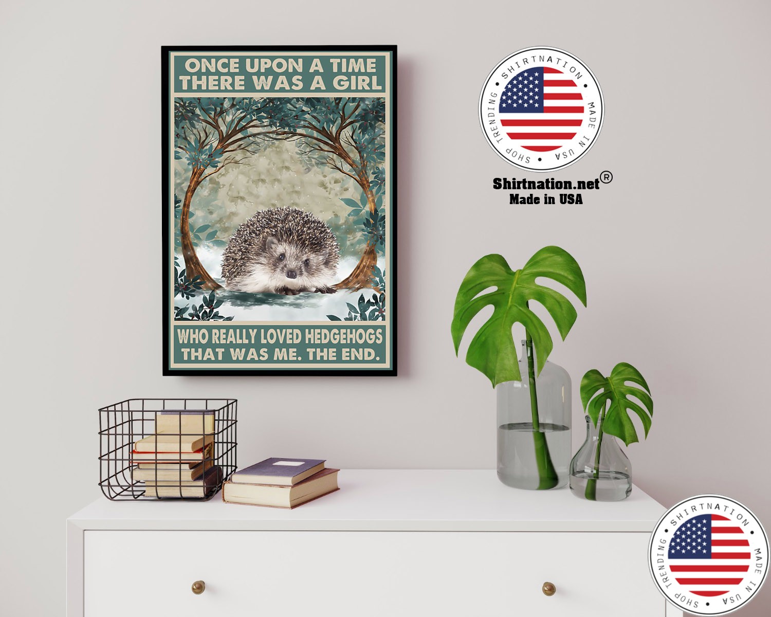 Once upon a time there was a girl who really loved hedgehogs poster 14