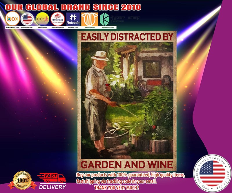 Easily distracted by garden and wine poster 2