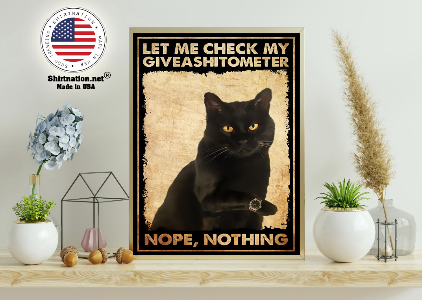 Cat let me check my giveashitometer nope nothing poster 15
