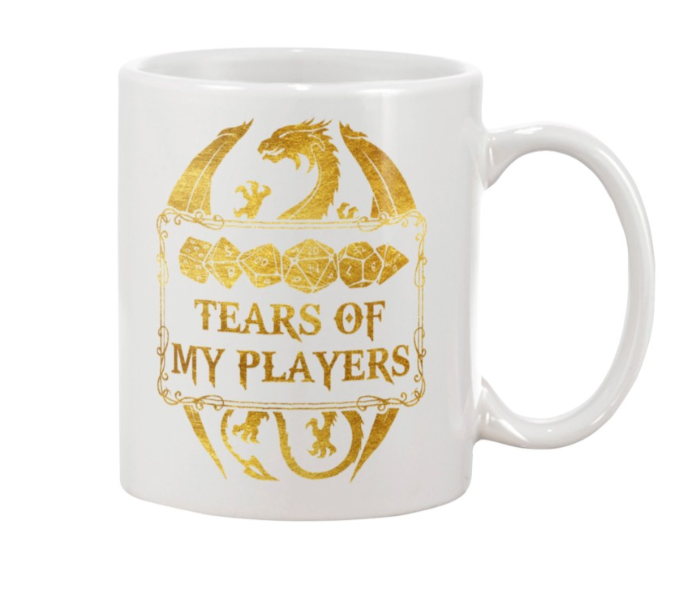Dungeons and dragons tears of my players mug