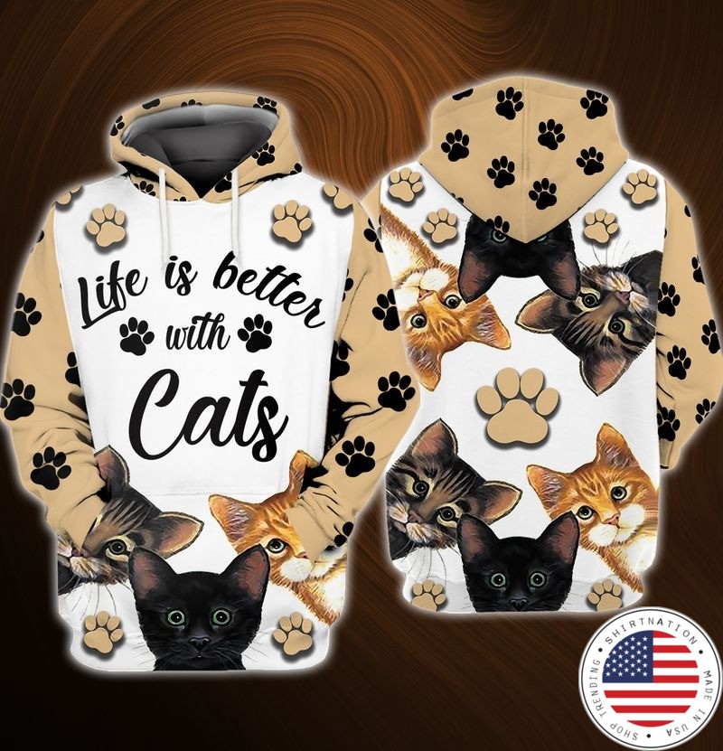 Life is better with cats 3D over print hoodie