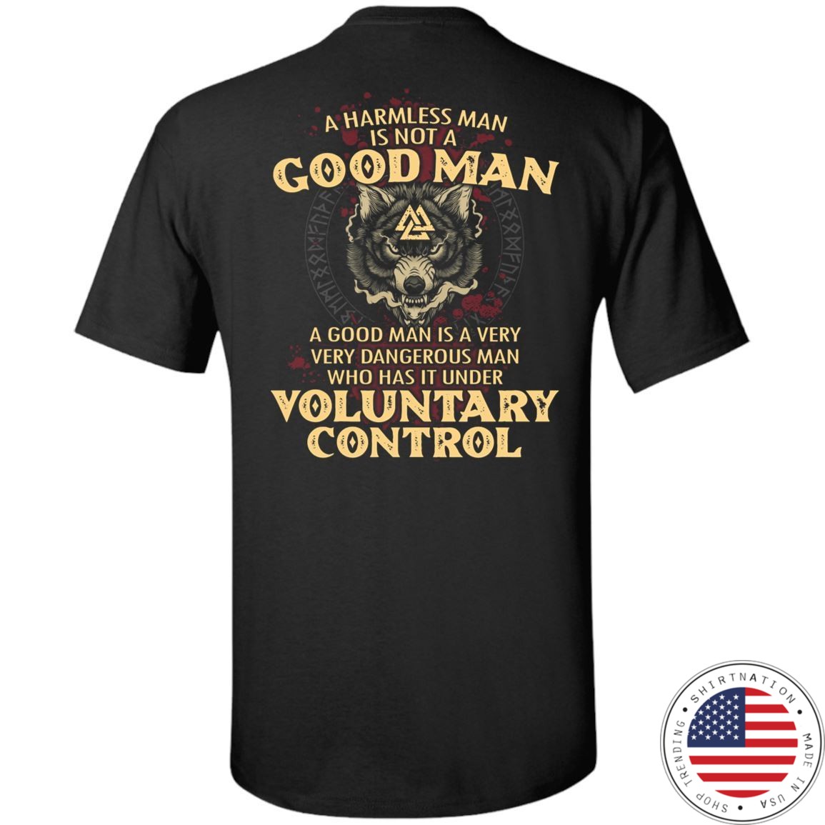 viking norse gym t shirt apparel a harmless man is not a good man backapparel heathen by nature authentic viking products tall ultra cotton t shirtblackxlt 519549 1024x1024@2x