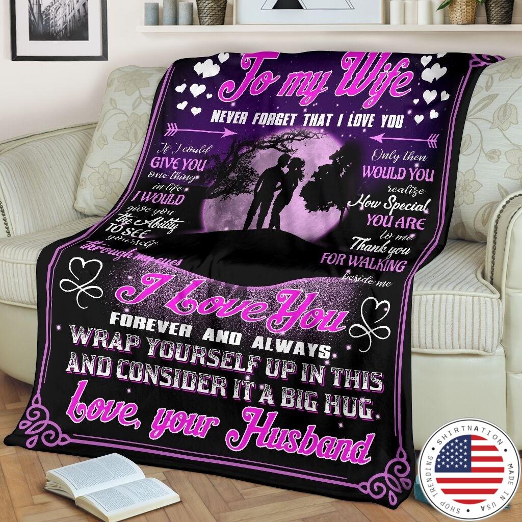 To my wife I love you bedding set
