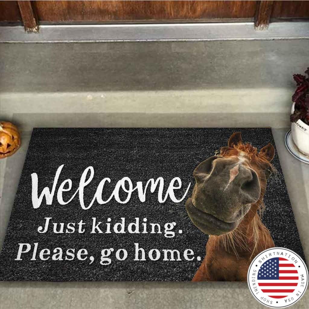 Horse welcome just kidding please go home doormat2 1
