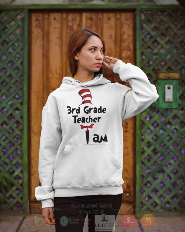 3rd Grade Teacher I Am Dr Seuss 3D Hoodie Shirt 1