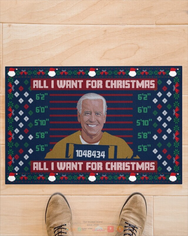 All I Want For Christmas Is Biden prison Doormat 1 2 3