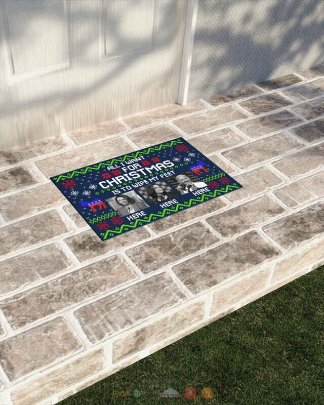 All I Want For Christmas Is to wipe my feet here Biden Doormat 1 2 3 4 5 6