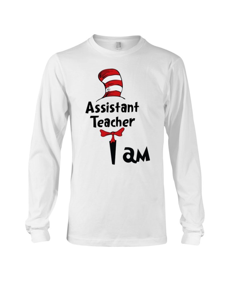 Cat in the hat I am Assistant Teacher shirt hoodie 9