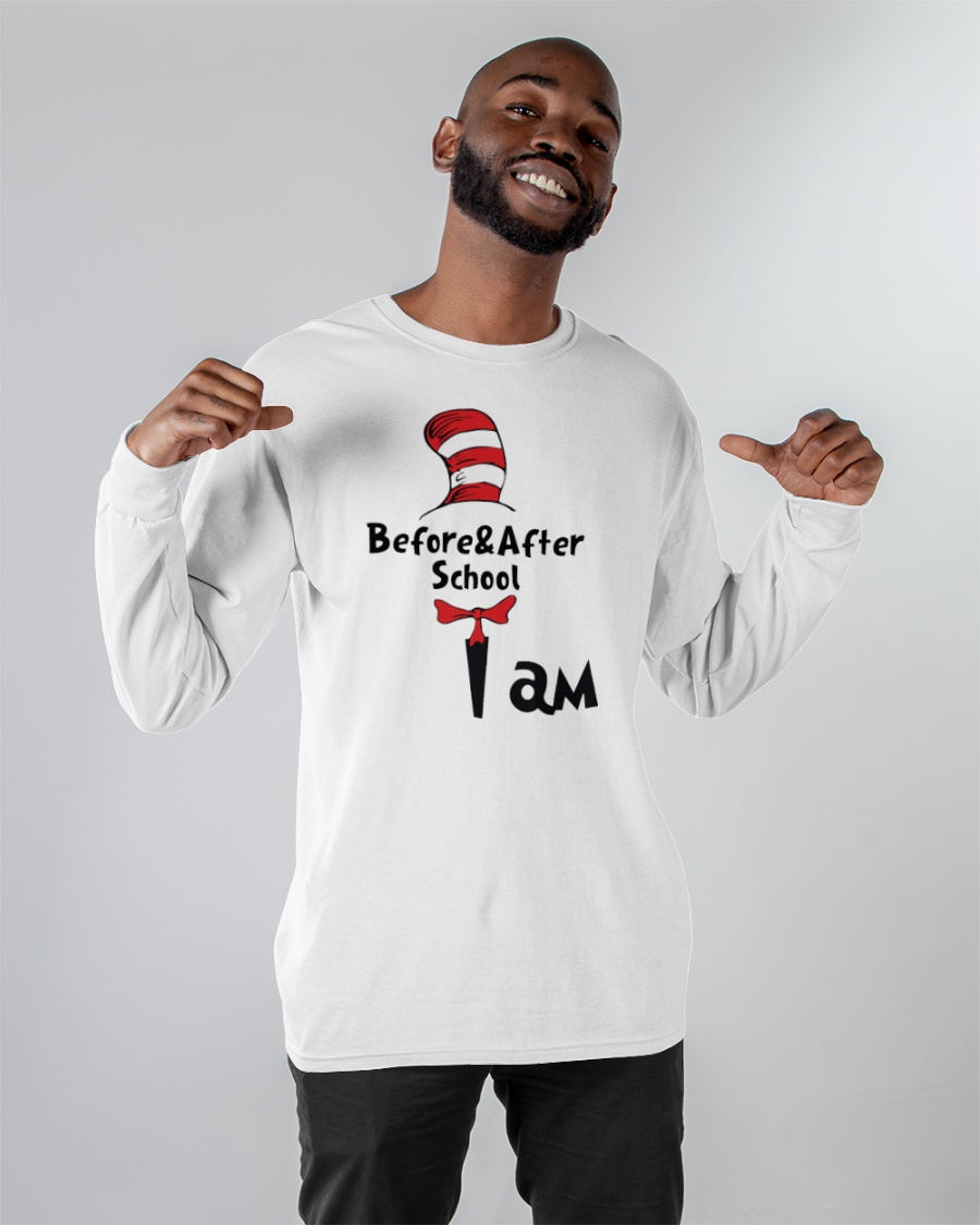 Cat in the hat I am Before and After School shirt hoodie 12