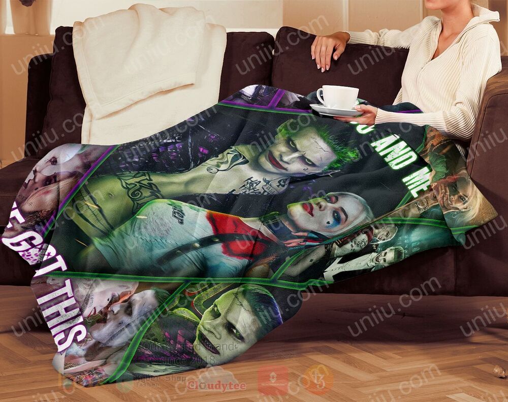 Joker and Harley Quinn You And Me We Got This Personalized Blanket 1 2 3 4
