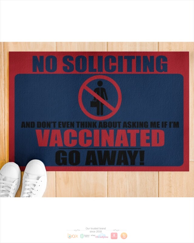 No Soliciting Im Vaccinated Go away doormat 1