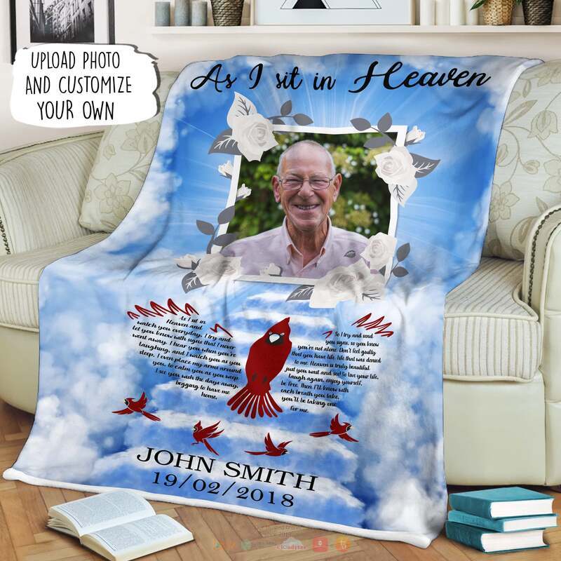 Personalized As I Sit In The Heaven and I watch you everyday blanket 1