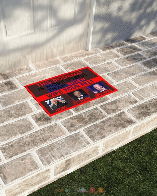 This doormat is more useful than Biden wipe feet here doormat 1 2 3 4