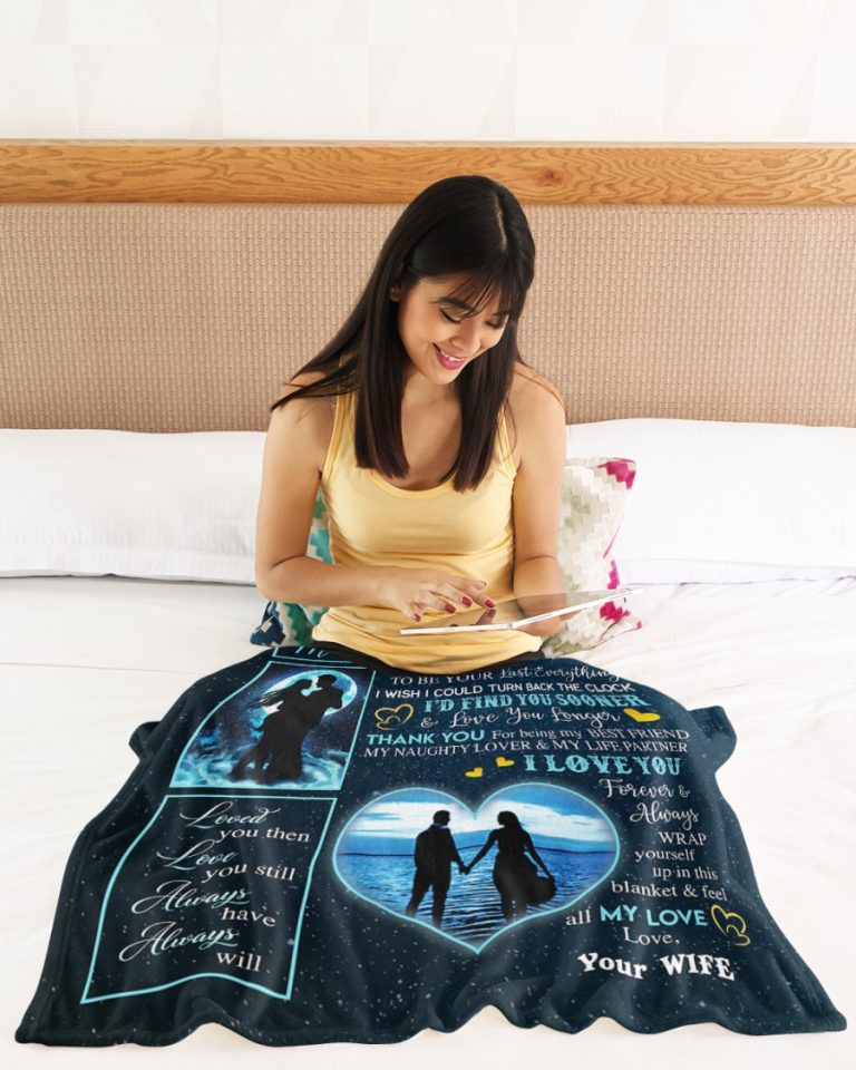 To My Husband In My Life I Love You More Blanket 1 2 3