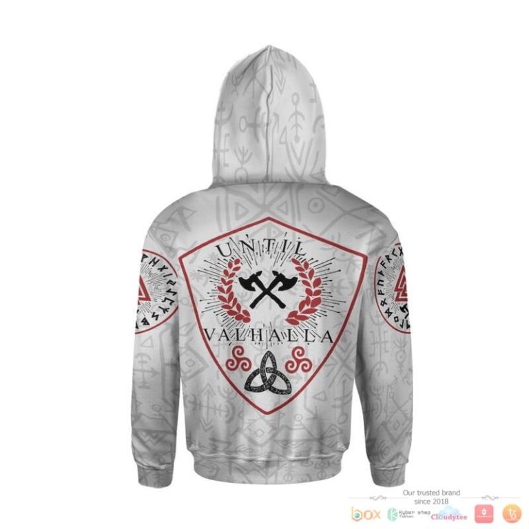 Viking Until Valhalla 3d over printed hoodie 1 2