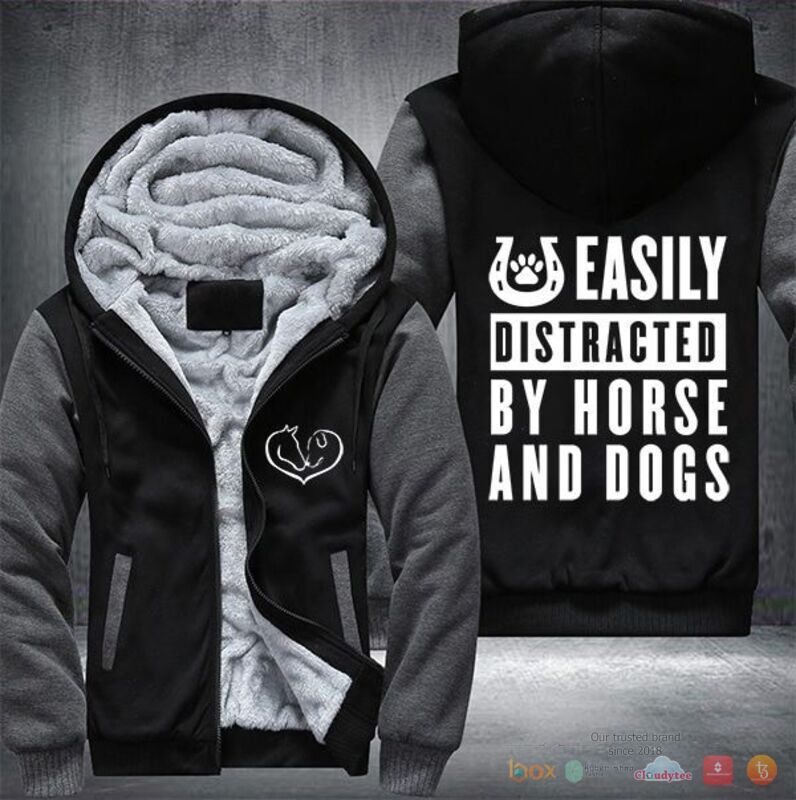 Easily distracted by horses and dogs Fleece Hoodie Jacket