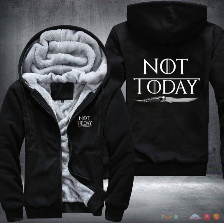 Game of Thrones Not Today Fleece Hoodie Jacket 1