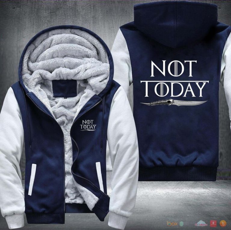 Game of Thrones Not Today Fleece Hoodie Jacket 1 2