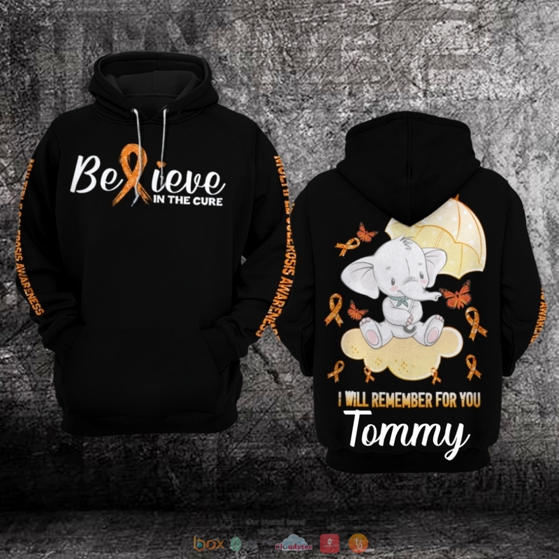 Personalized Elephant Believe in the cure Multiple Sclerosis Awareness custom 3D hoodie