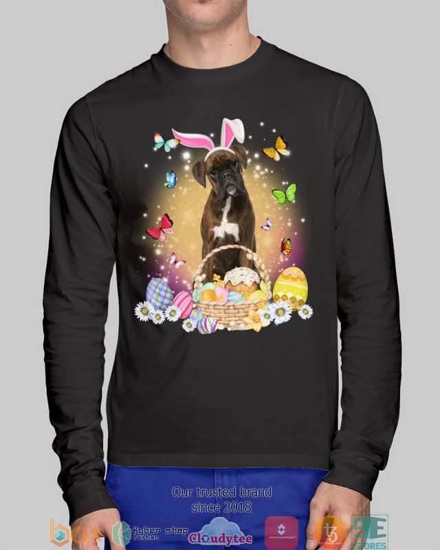 Easter Bunny Brindle Boxer 2d shirt hoodie 1 2 3 4 5