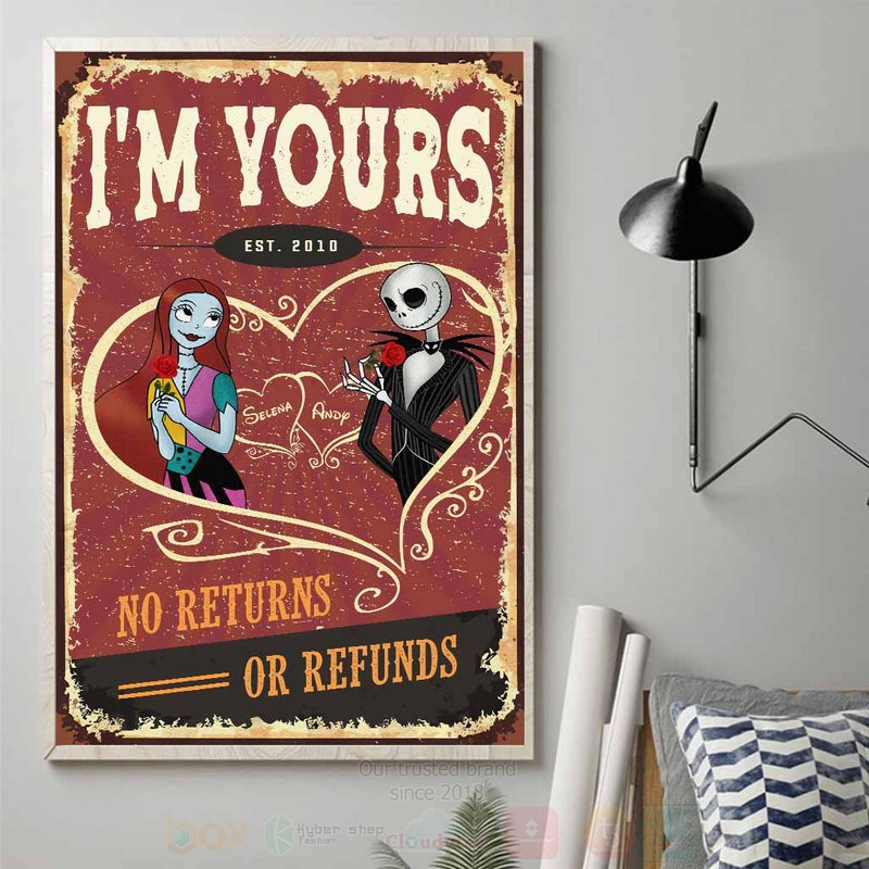 Skellington and Sally Im Yours Est 2010 No Returns Or Refunds Personalized Poster 1 2