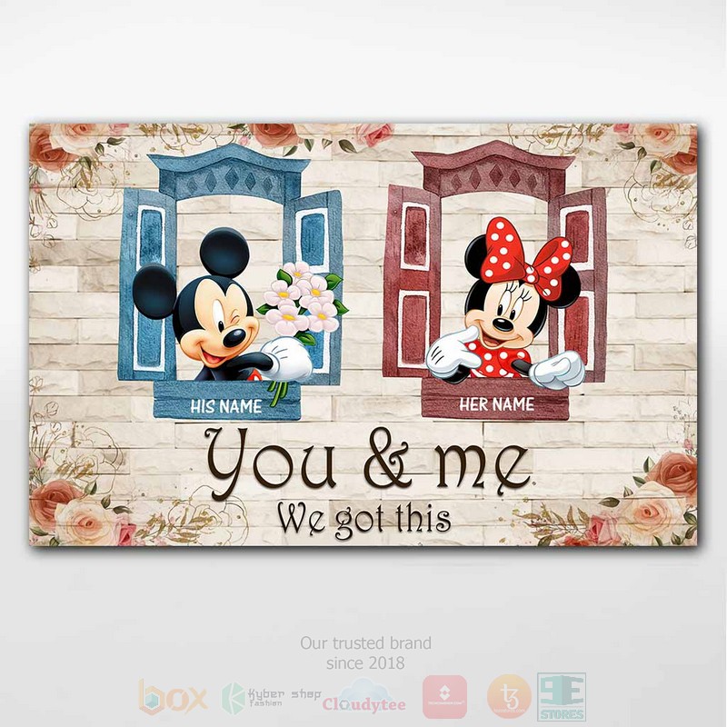 Personalized Mickey Mouse With Minnie Mouse We Got This Poster