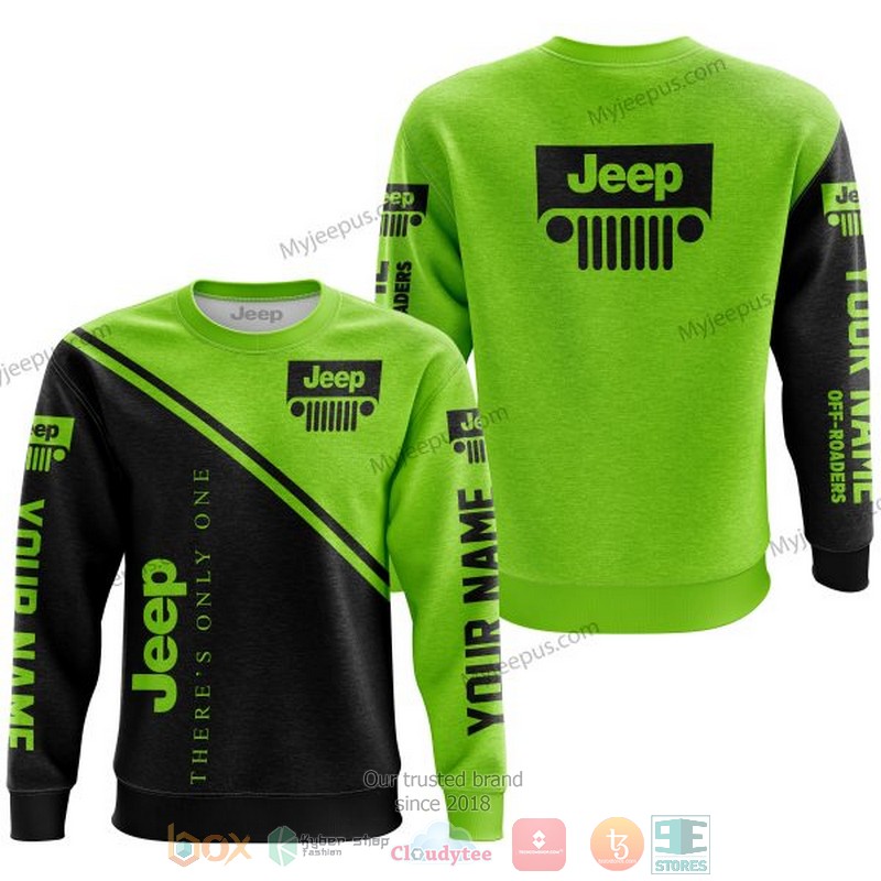 Personalized Theres Only One Jeep Green Custom 3D Shirt Hoodie 1 2 3