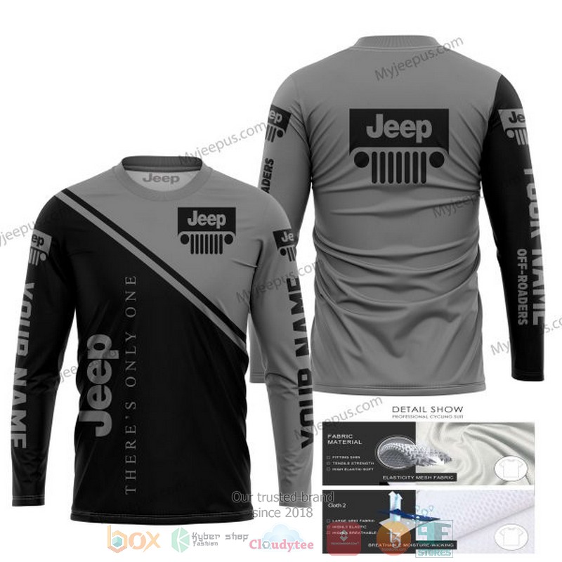 Personalized Theres Only One Jeep Grey Black Custom 3D Shirt Hoodie 1