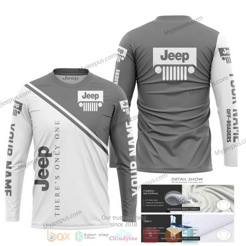 Personalized Theres Only One Jeep Grey White Custom 3D Shirt Hoodie 1