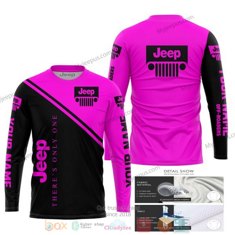 Personalized Theres Only One Jeep Pink Custom 3D Shirt Hoodie 1