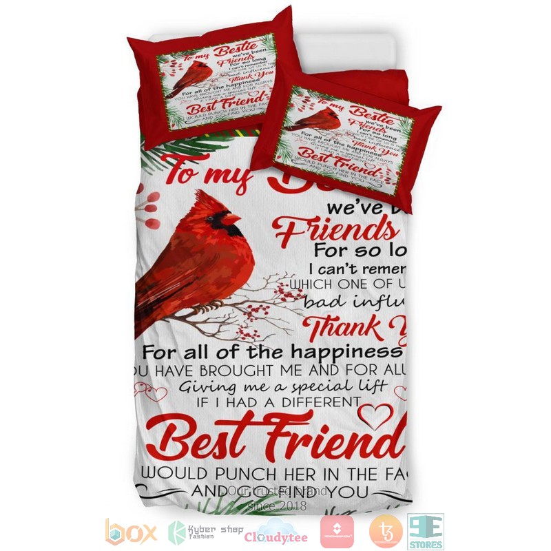 To My Bestie We have been friends for so long Bedding Set 1