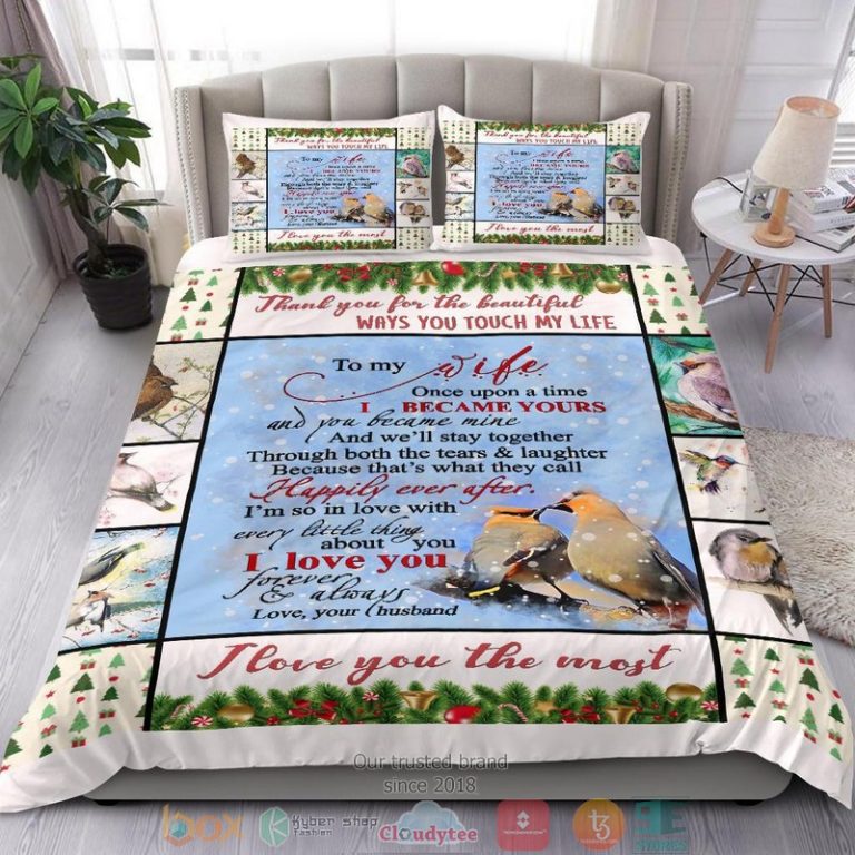 To My Wife I love you the most Bedding Set