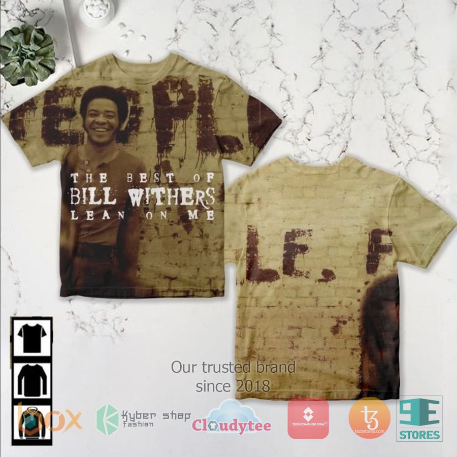 bill withers lean on me album 3d t shirt 1 79385