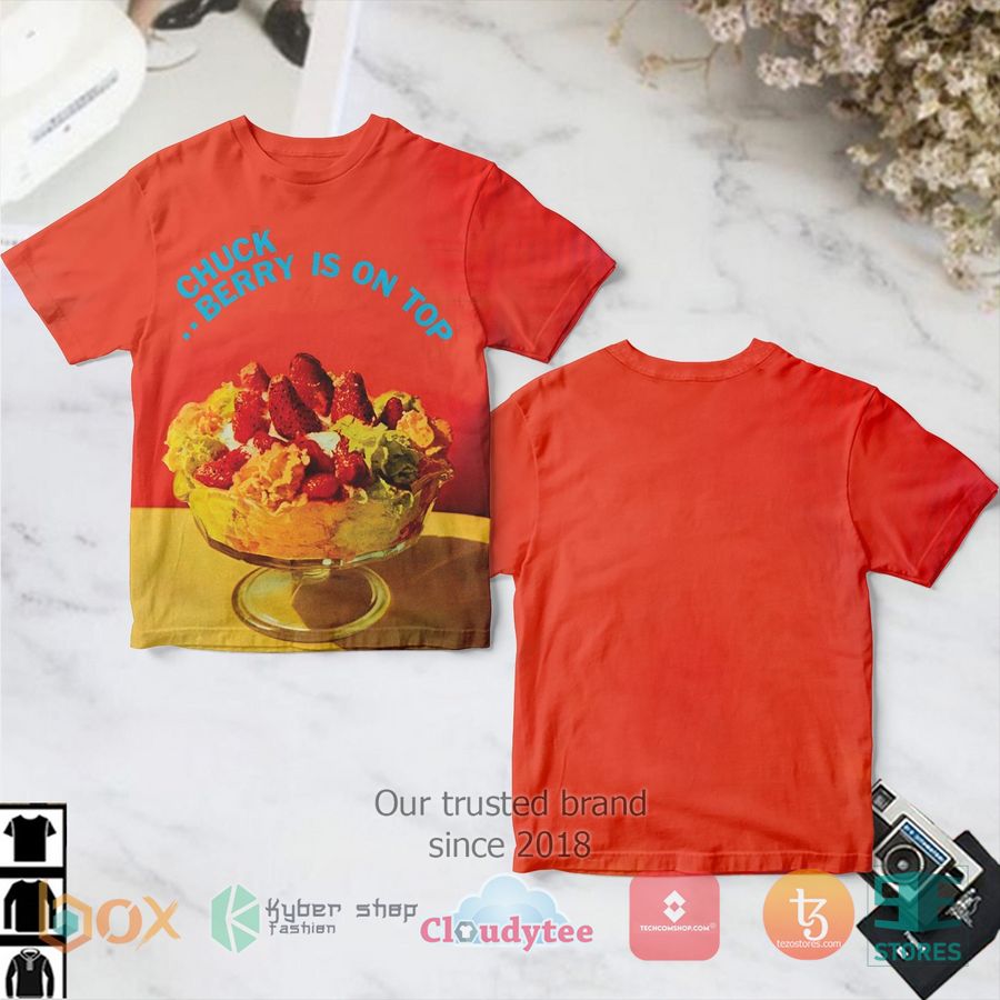 chuck berry chuck berry is on top album 3d t shirt 1 76837