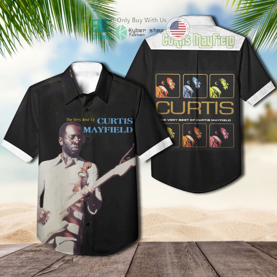 curtis mayfield the very best album hawaiian shirt 1 49995